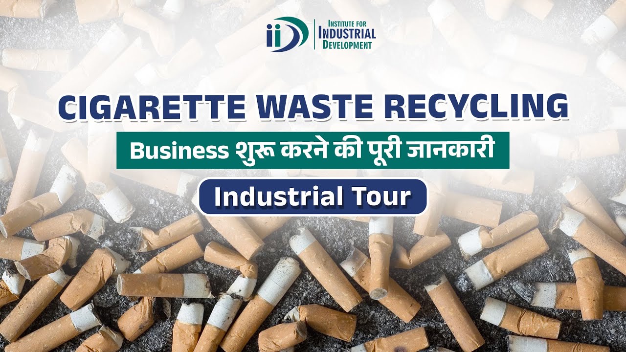 Start Cigarette Waste Recycling Business | Best Business Idea 2022