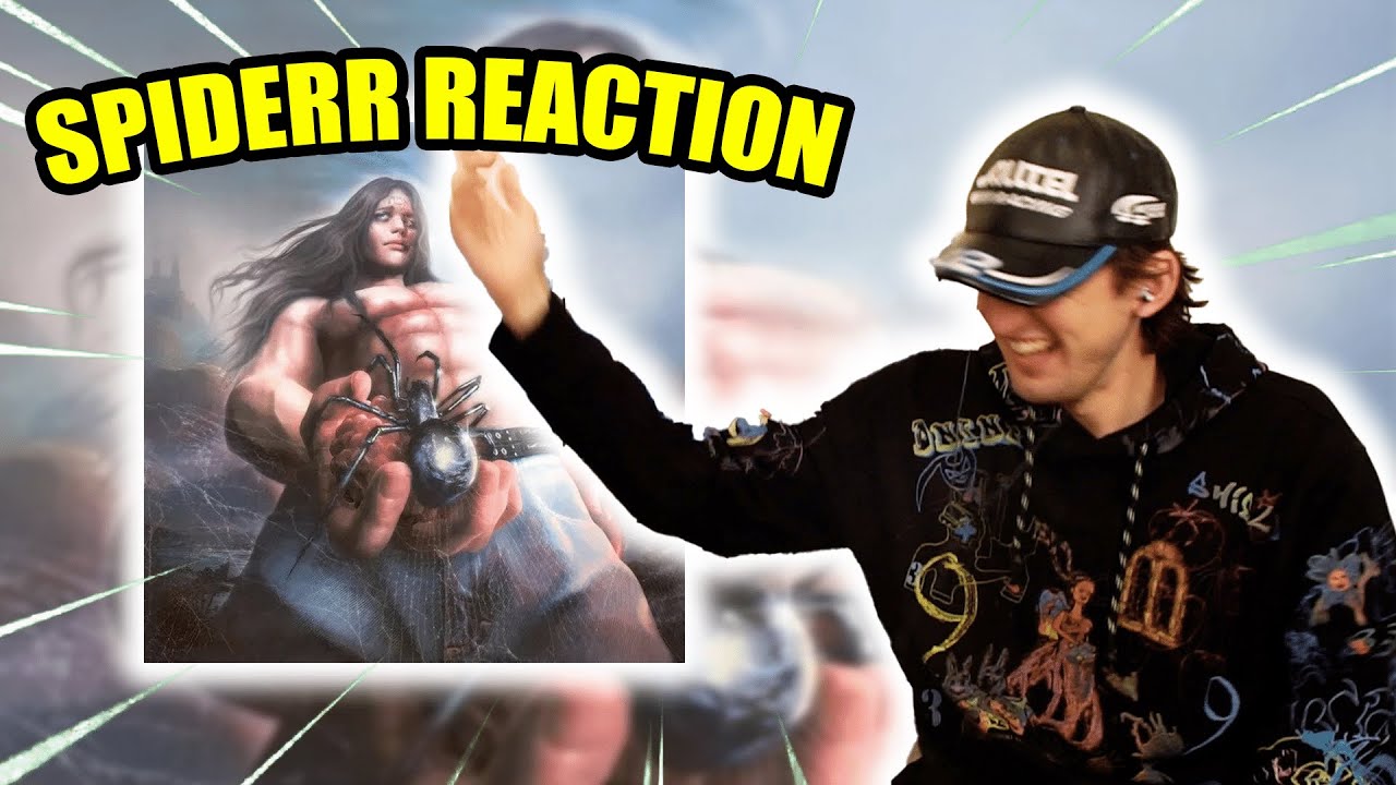 SPIDERR - BLADEE FIRST REACTION