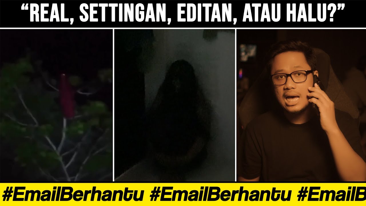 Penampakan Hantu di #EmailBerhantu (10/03/2023)