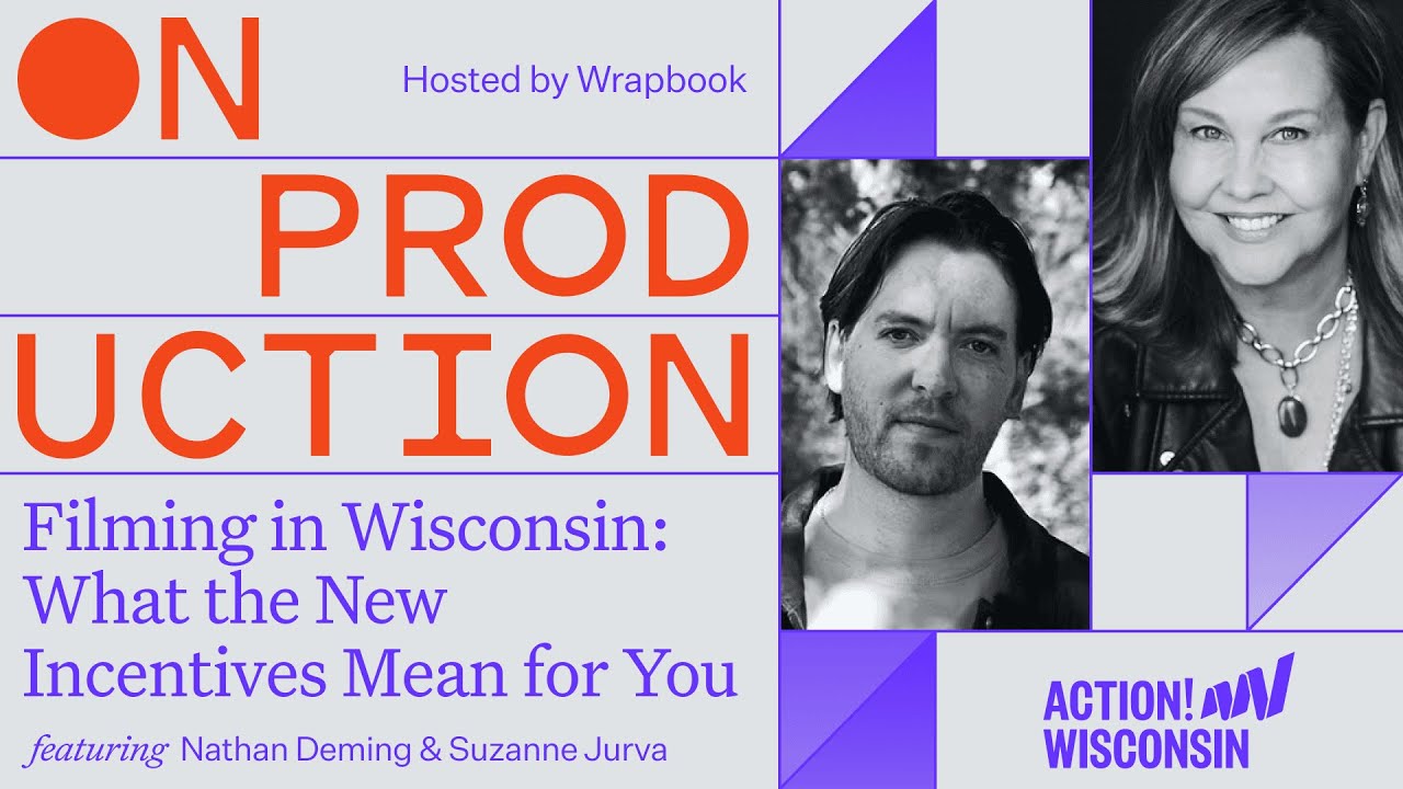 On Production: Filming in Wisconsin—What the New Incentives Mean for You