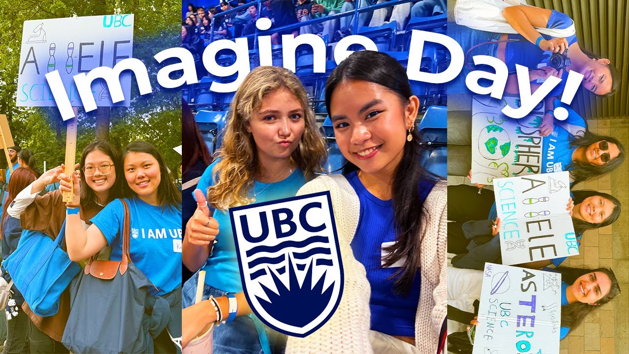My Imagine Day UBC Experience! | UBC DIARIES