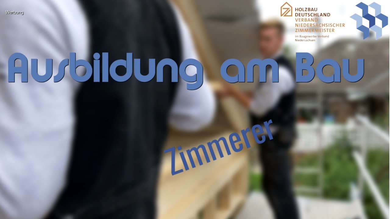 Wieso soll ich Zimmerer werden? Ausbildung im Baugewerbe / Teil 5