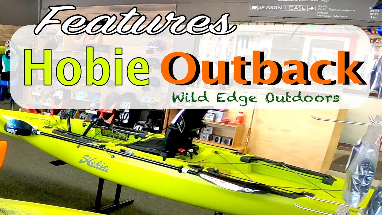 2022 Hobie Outback Features / Updates and Features of a Great Fishing Kayak