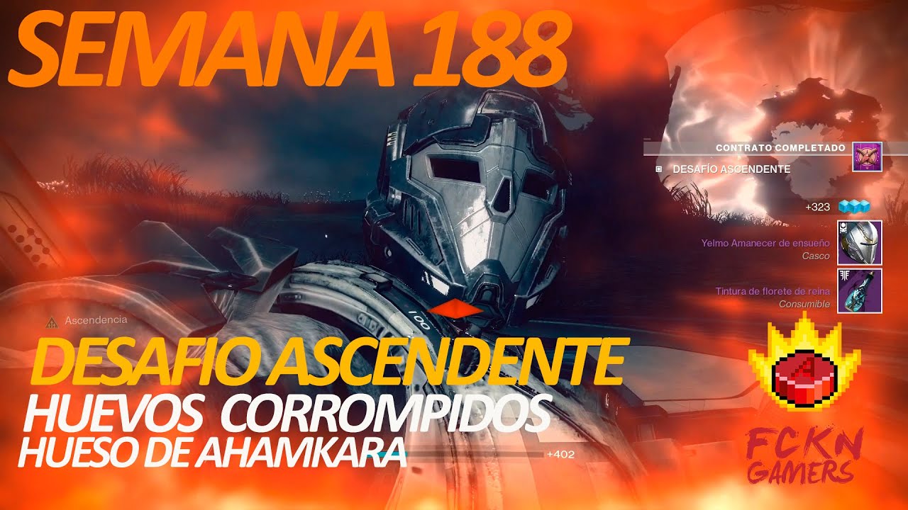 DESTINY 2.- Desafio Ascendente + Hueso Ahamkara + Huevos (Semana 188)