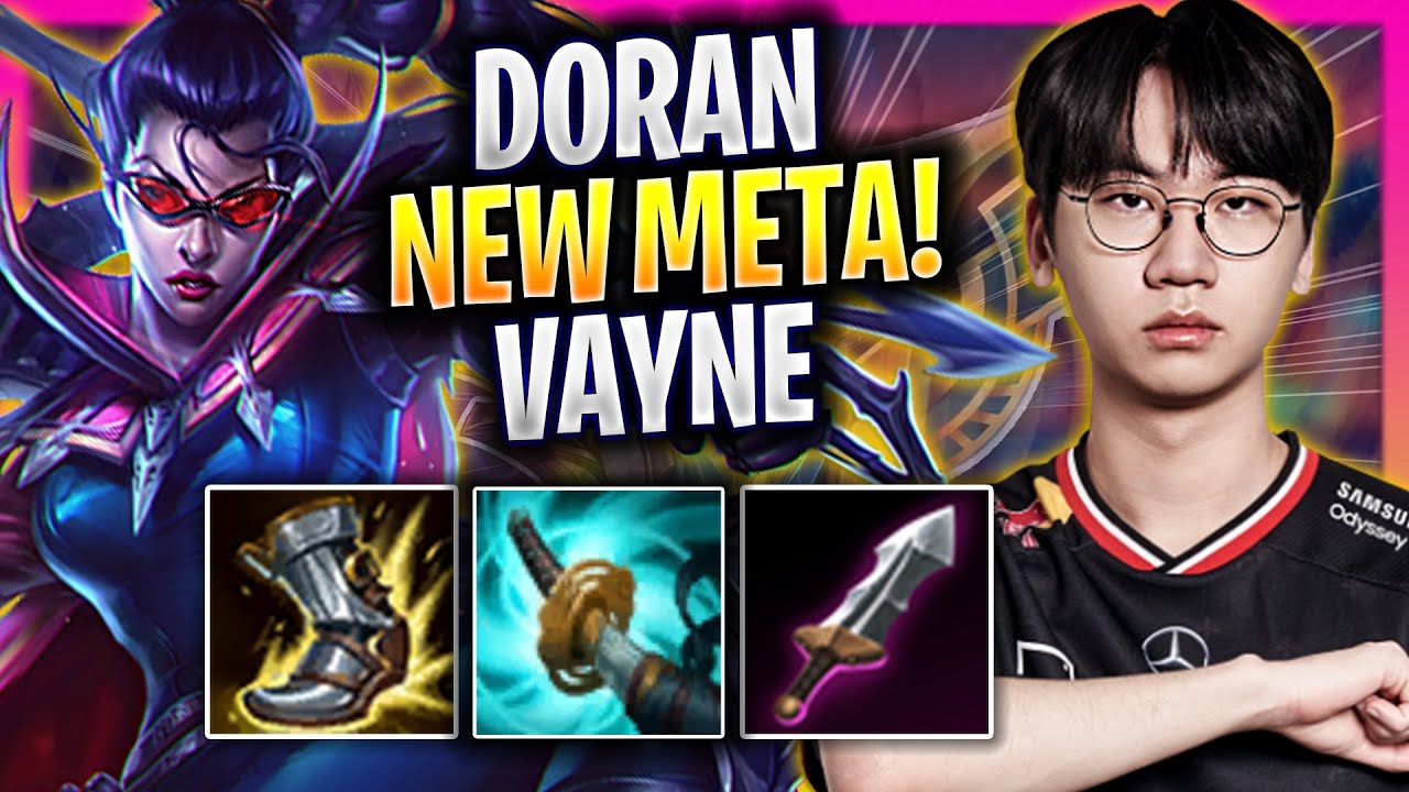 DORAN CRAZY NEW META VAYNE TOP! - T1 Doran Plays Vayne TOP vs Lucian! | Season 2026