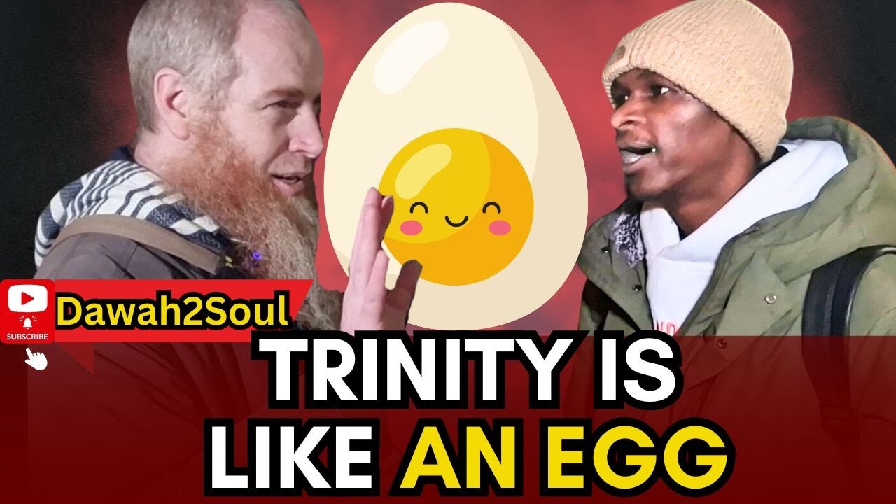 Trinity Is Like An Egg Christian Claims & Challenges! Yusuf | Stratford Dawah