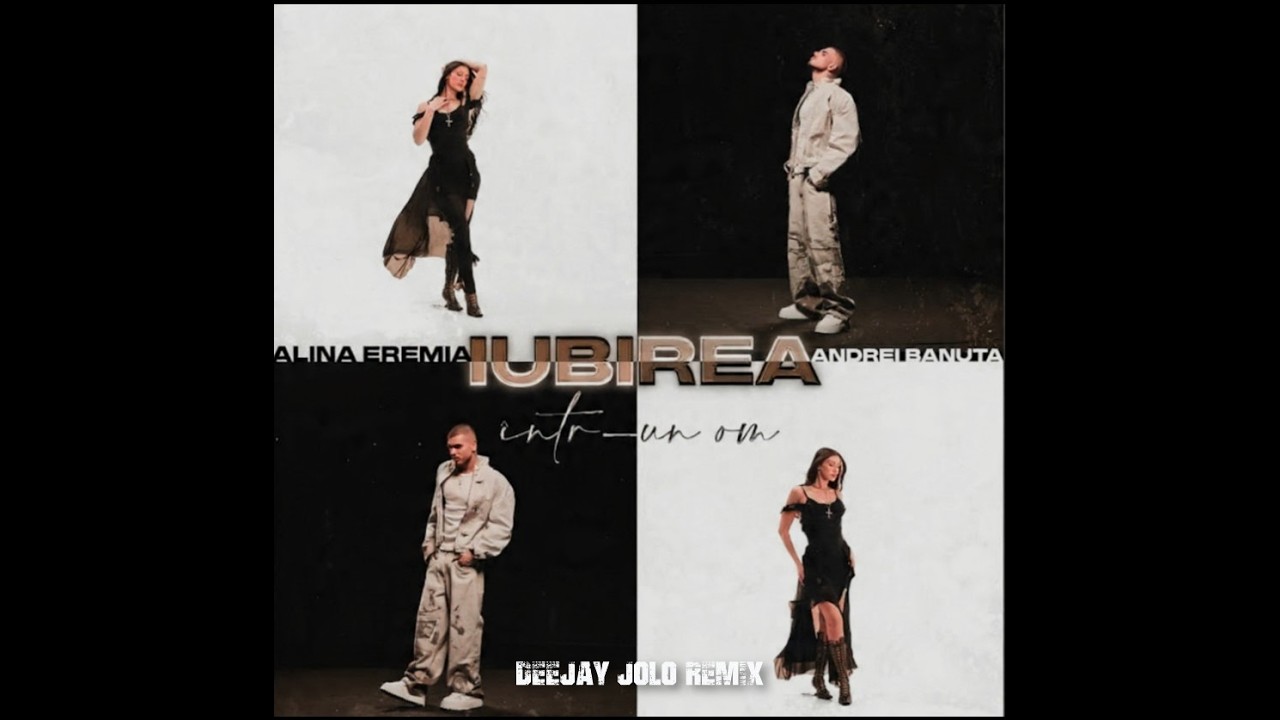 Alina Eremia x Andrei Banuta - Iubirea intr-un om (DeeJay Jolo Remix)