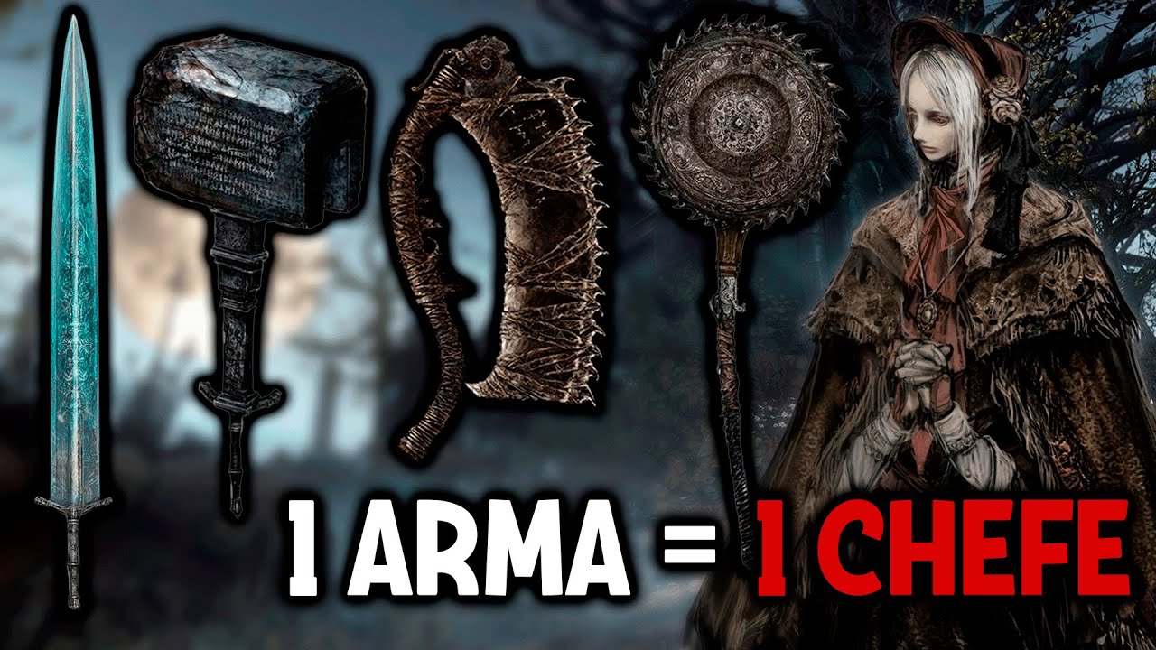 ZERANDO BLOODBORNE USANDO 1 ARMA DIFERENTE PRA CADA CHEFE! - Desafio SoulsBorne