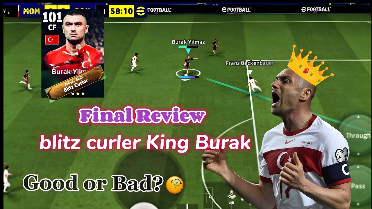 🤔FINAL REVIEW! 101 Burak Yilmaz Blitz Curler King 👑 | Unbelievable Finishing in eFootball 2026 😱⚽