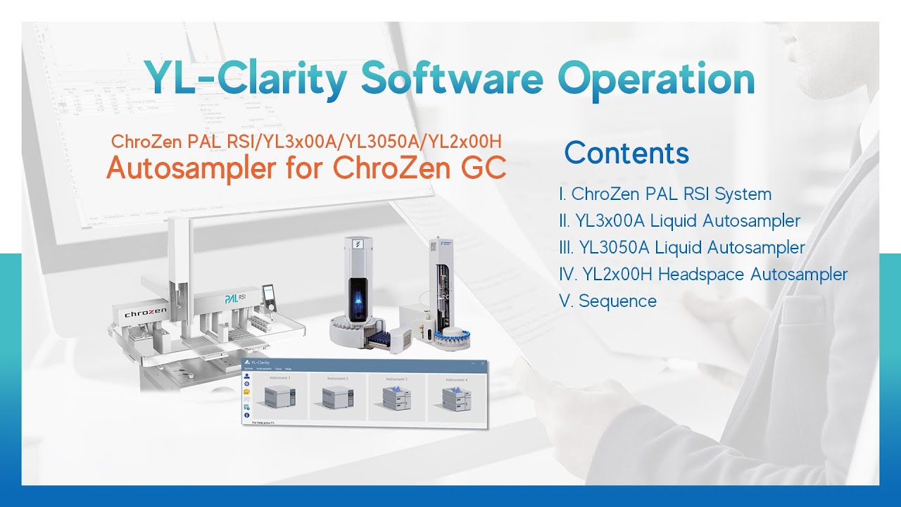 GC Autosamplers for ChroZen GC - YL-Clarity Software Operation