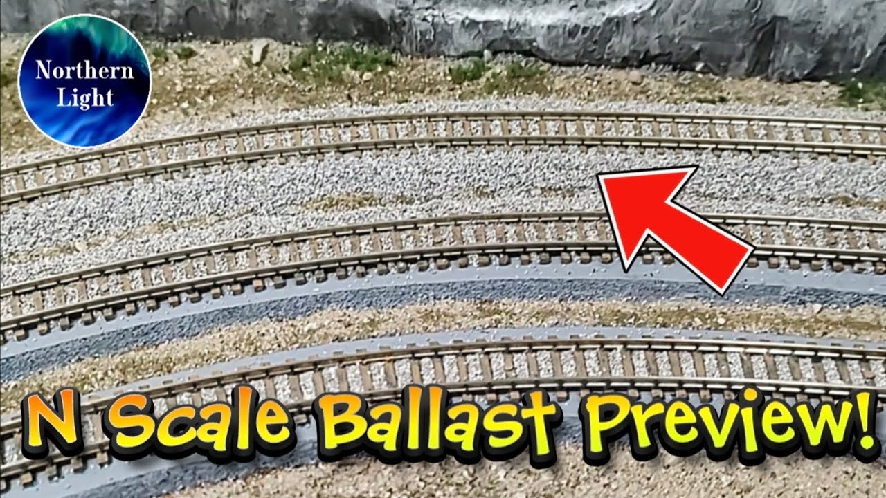 A Ballast Preview for Our N Scale Model Train Layout!