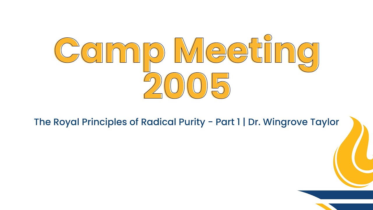 GBSC Chapel || The Royal Principles of Radical Purity - Part 1 (Dr. Wingrove Taylor)