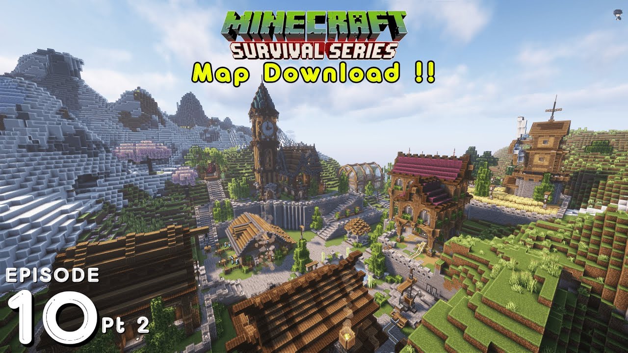 Map Download & World Tour Desa/Base  -Minecraft Survival Series Ep.10 pt2