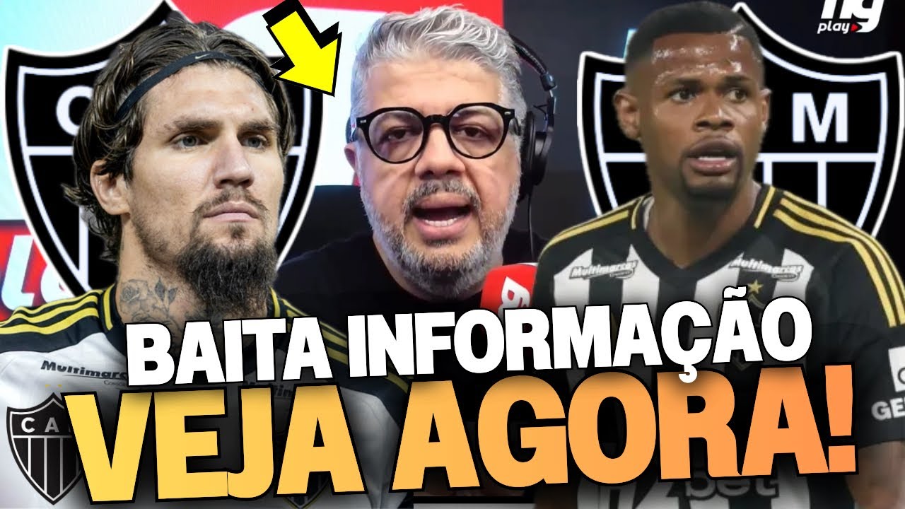 ⚫️ATLÉTICO AGORAA! BOMBA BAITA REVIRAVOLTA LYANCO NO GALO | JÚNIOR SANTOS NO BOTAFOGO | VEJA