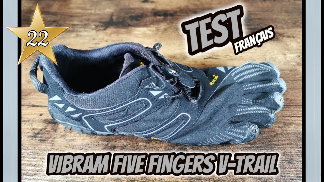Test Vibram Five Fingers V-Trail - français - [ANTSORUN]