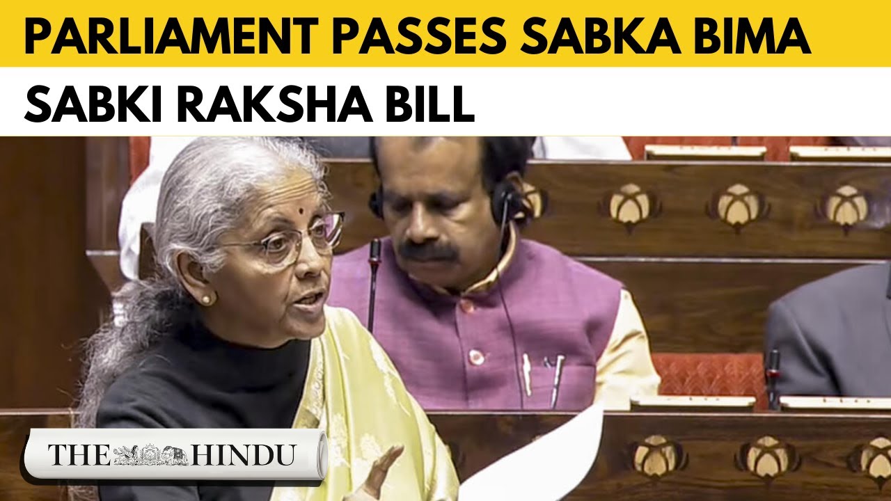 Parliament clears Bill to allow 100% FDI in insurance sector