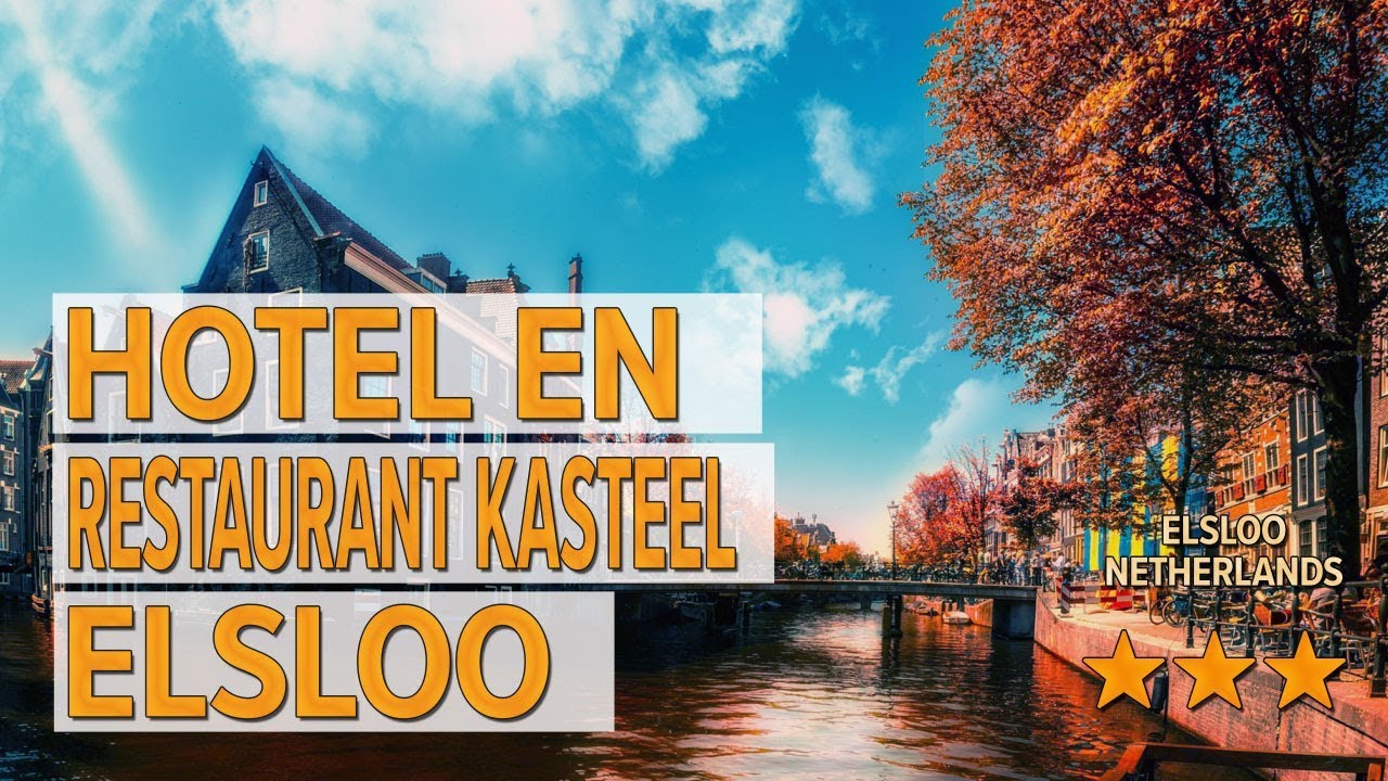 Hotel en Restaurant Kasteel Elsloo hotel review | Hotels in Elsloo | Netherlands Hotels
