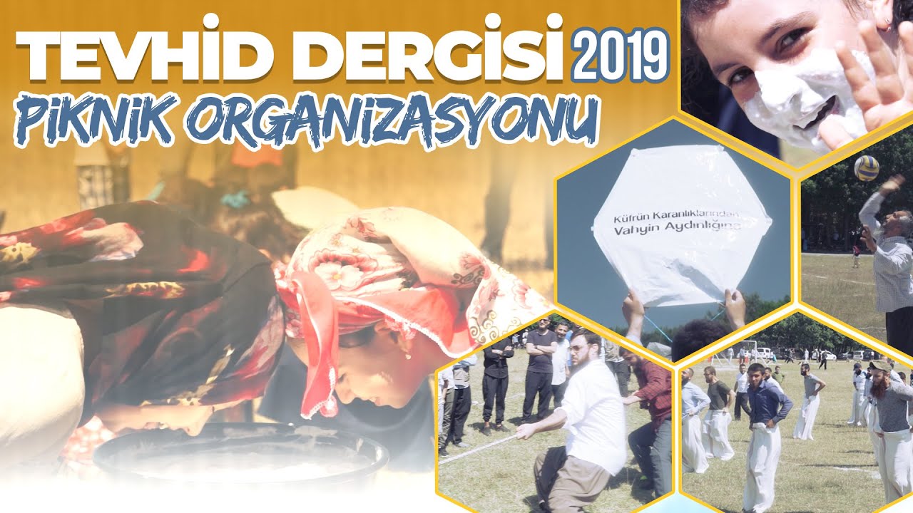 Tevhid Dergisi 2019 Piknik Organizasyonu