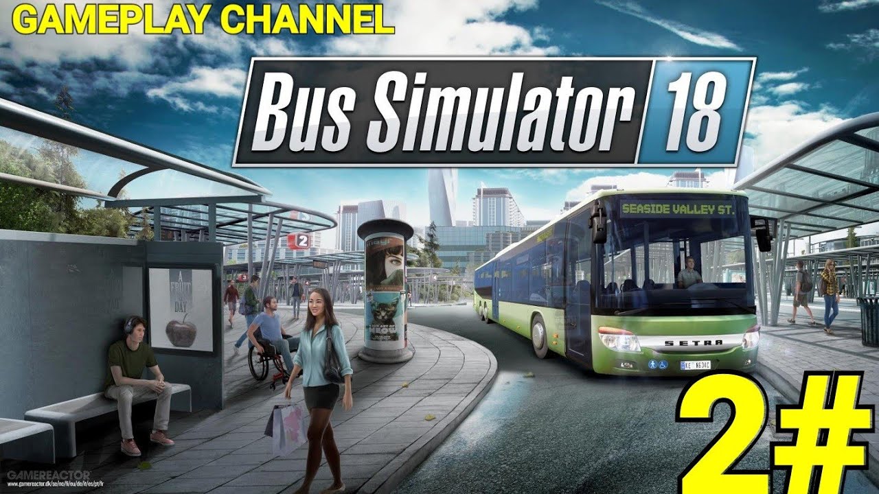 Bus Simulator 18 - #2 - Riverniciamo il Bus! - [HD - ITA]