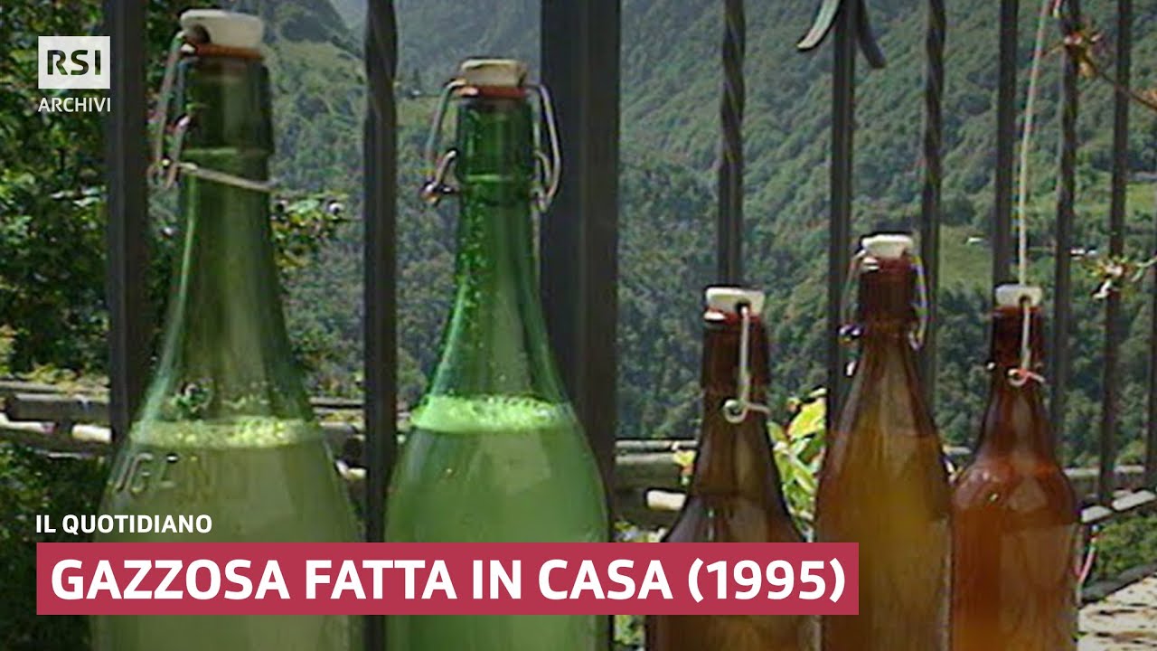 Gazzosa fatta in casa (1995) | Il Quotidiano | RSI ARCHIVI
