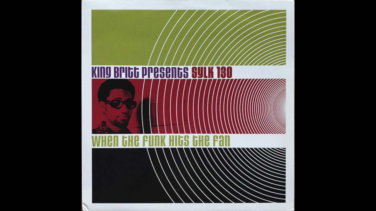 King Britt Presents Sylk 130 - Gorgeous‎