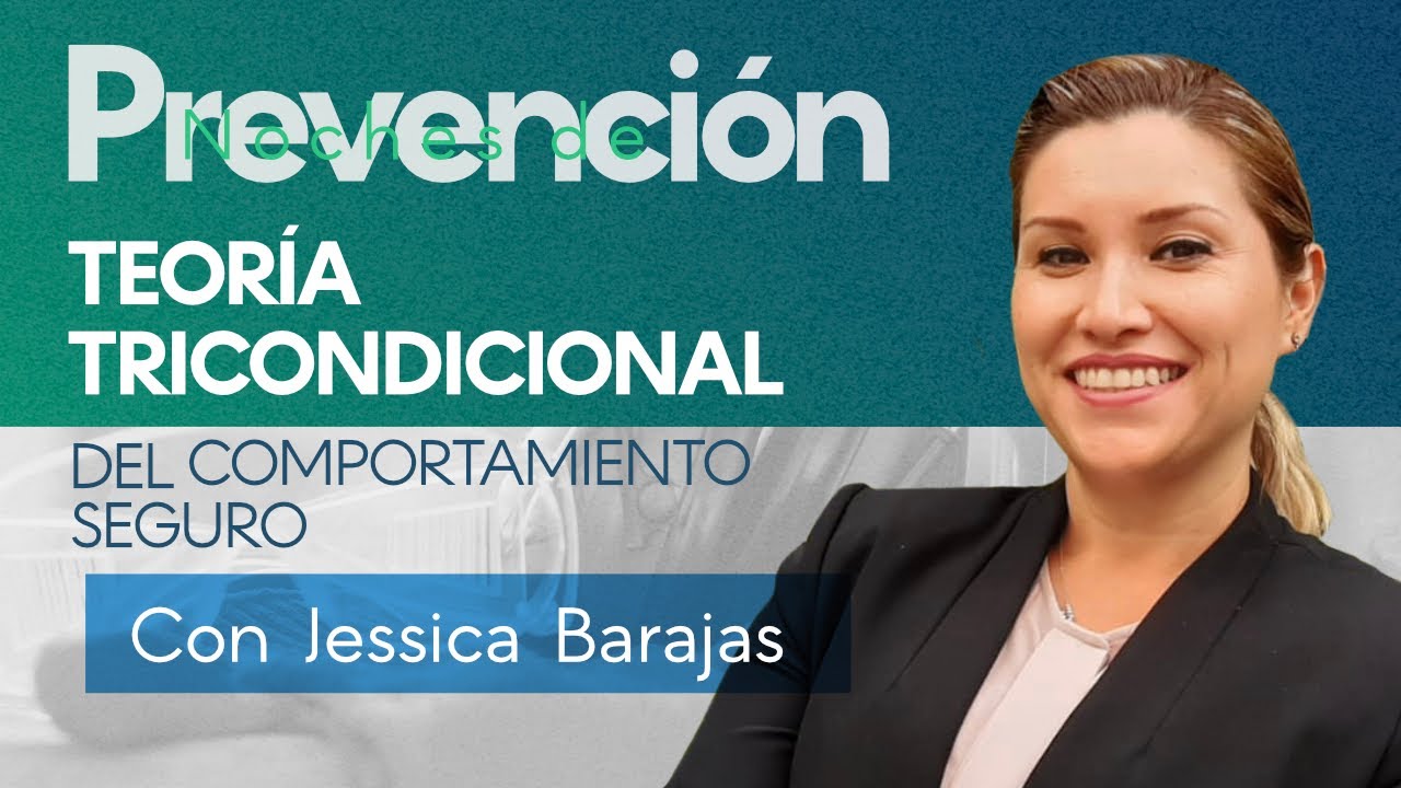 TEORÍA TRICONDICIONAL DE COMPORTAMIENTO SEGURO