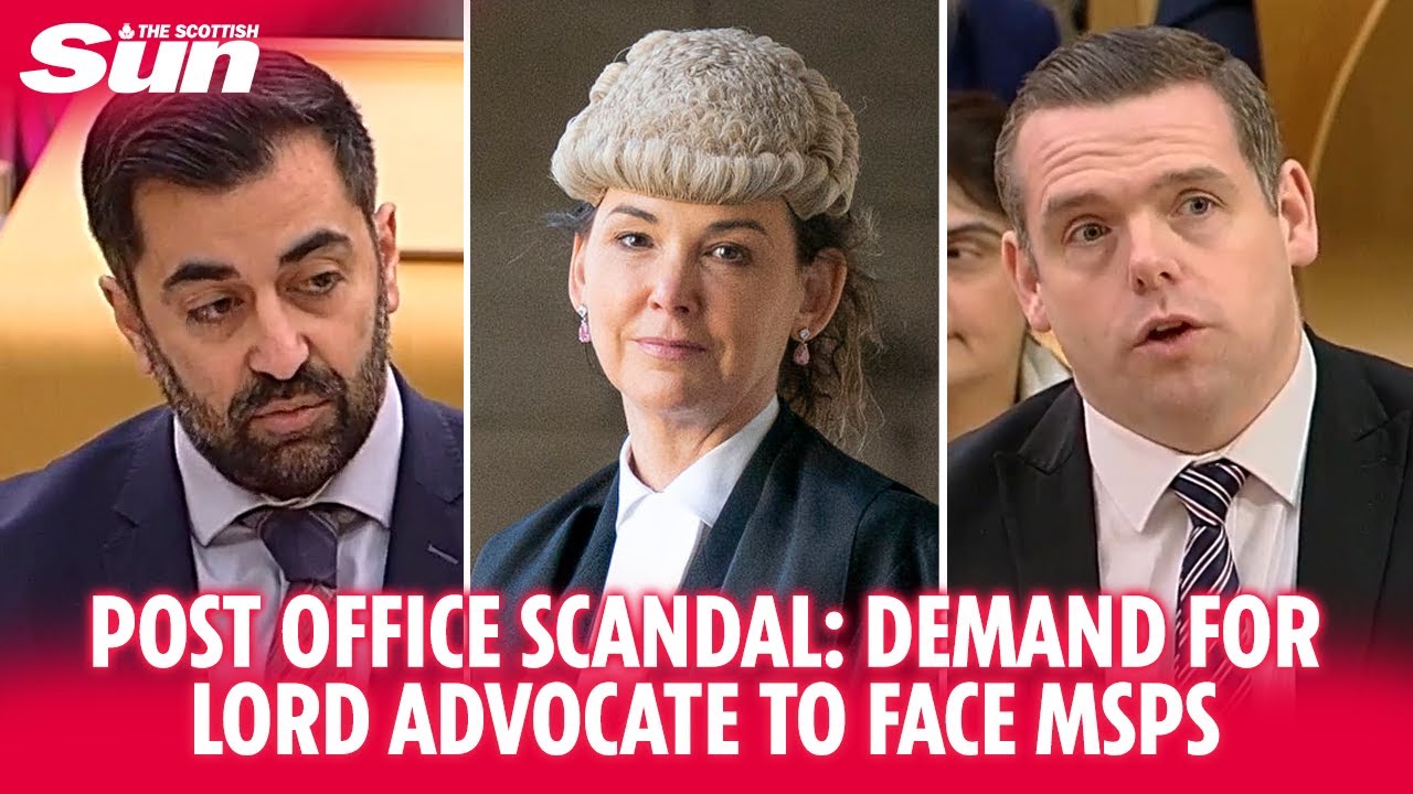 POST OFFICE SCANDAL: Demand for Lord Advocate to face MSPs questions
