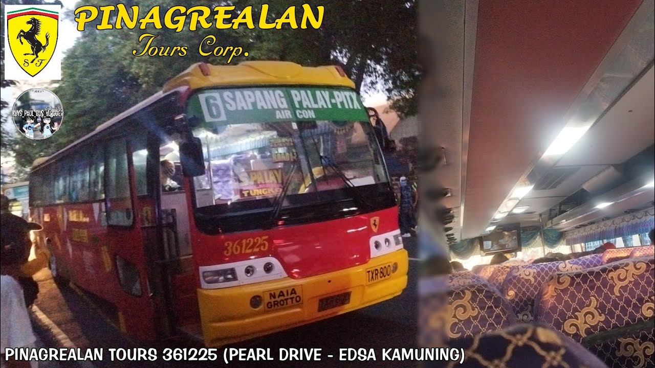 ONBOARD!! Bus Ride Pinagrealan Tours Corp. 361225 (Daewoo BH115E) || PEARL DRIVE - EDSA KAMUNING