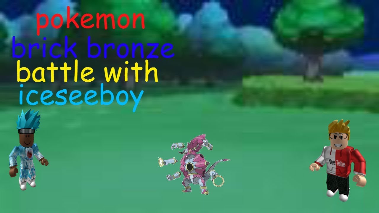 pokemon brick bronze battle with iceseeboy