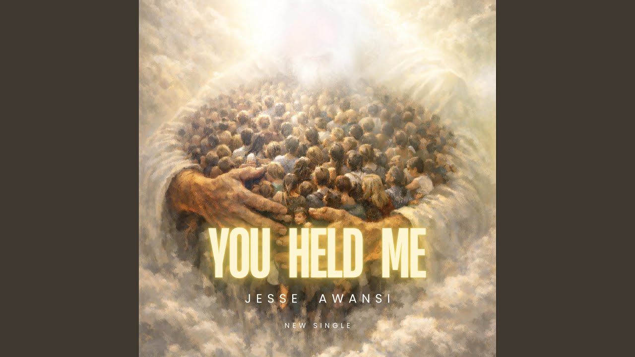 You Held Me