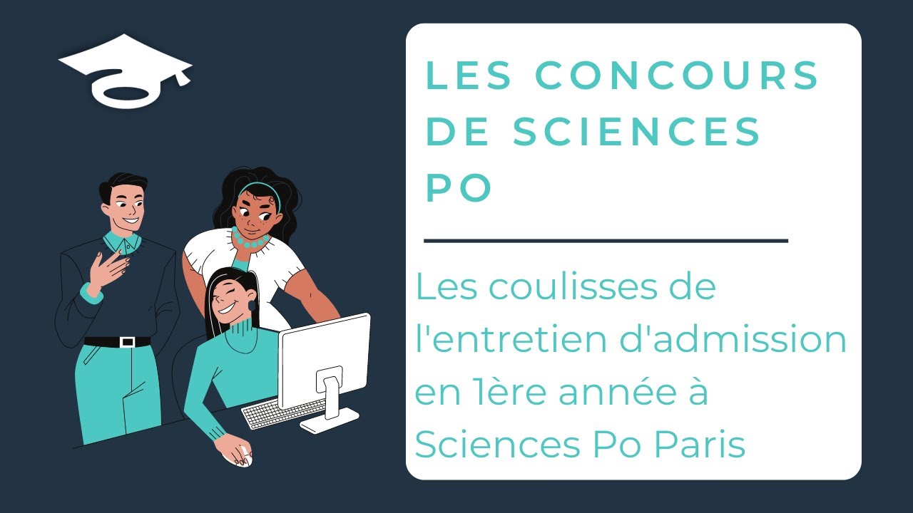 Les coulisses de l'entretien d'admission en 1ère année à Sciences Po Paris - Les Cours du Parnasse