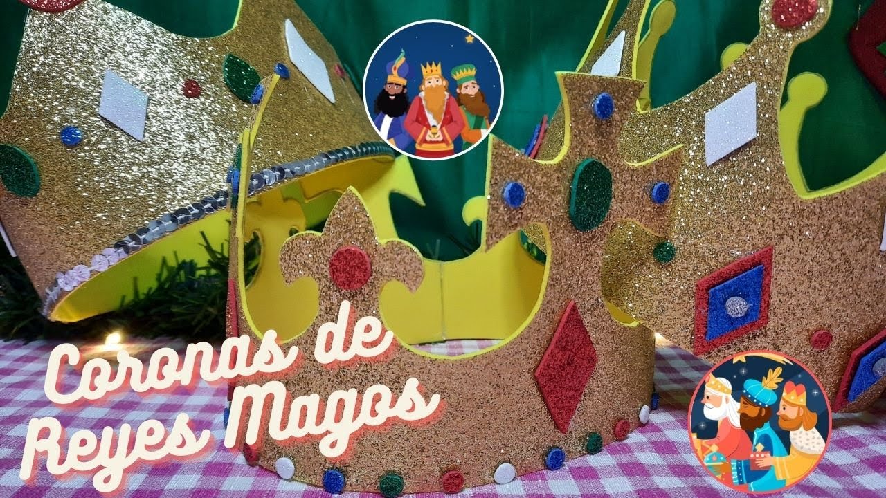 TUTORIAL || 3 Ideas Fáciles para Coronas de Reyes Magos