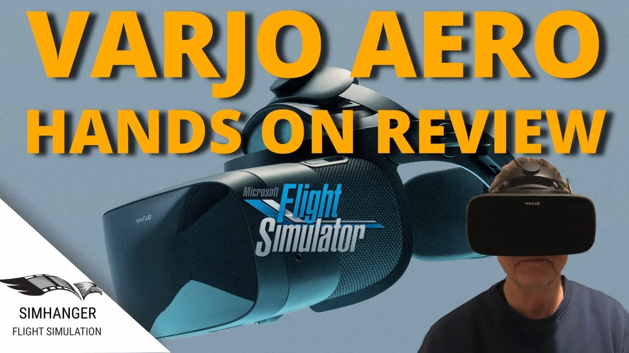 VARJO AERO VR HEADSET | Hands on Review | Microsoft Flight Simulator