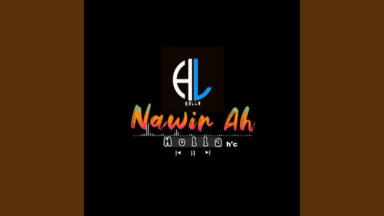 Nawir Ah (Radio Edit)