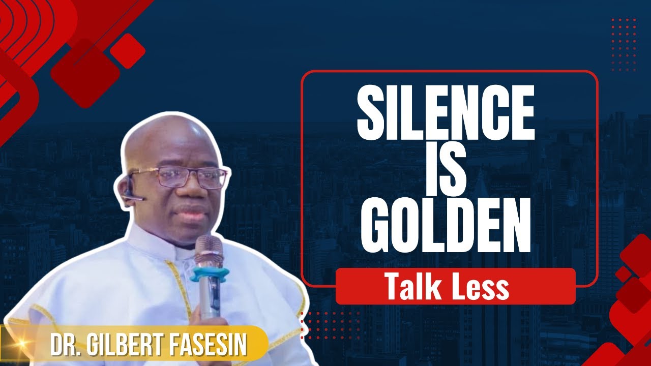 SILENCE IS GOLDEN, TALK LESS
