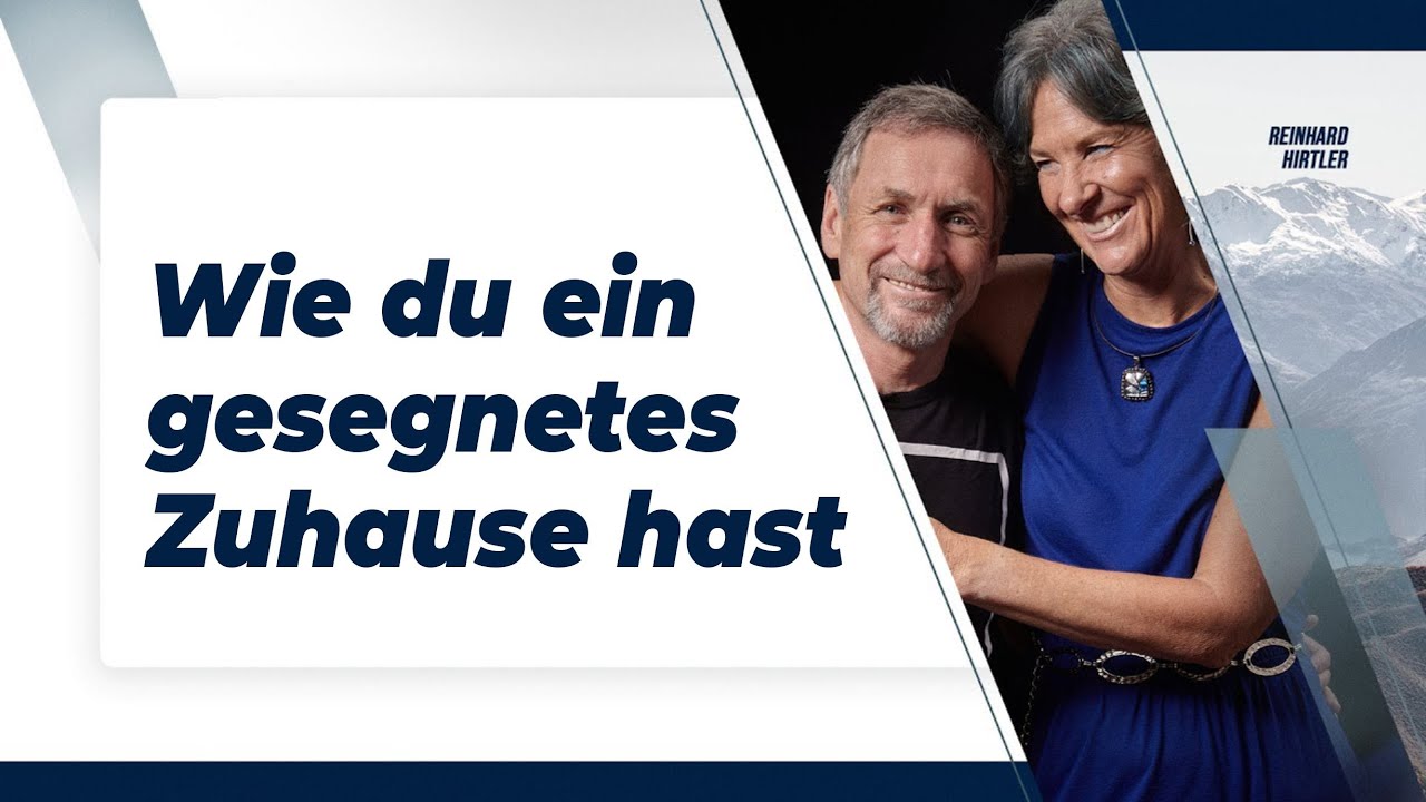 Wie du ein gesegnetes Zuhause hast