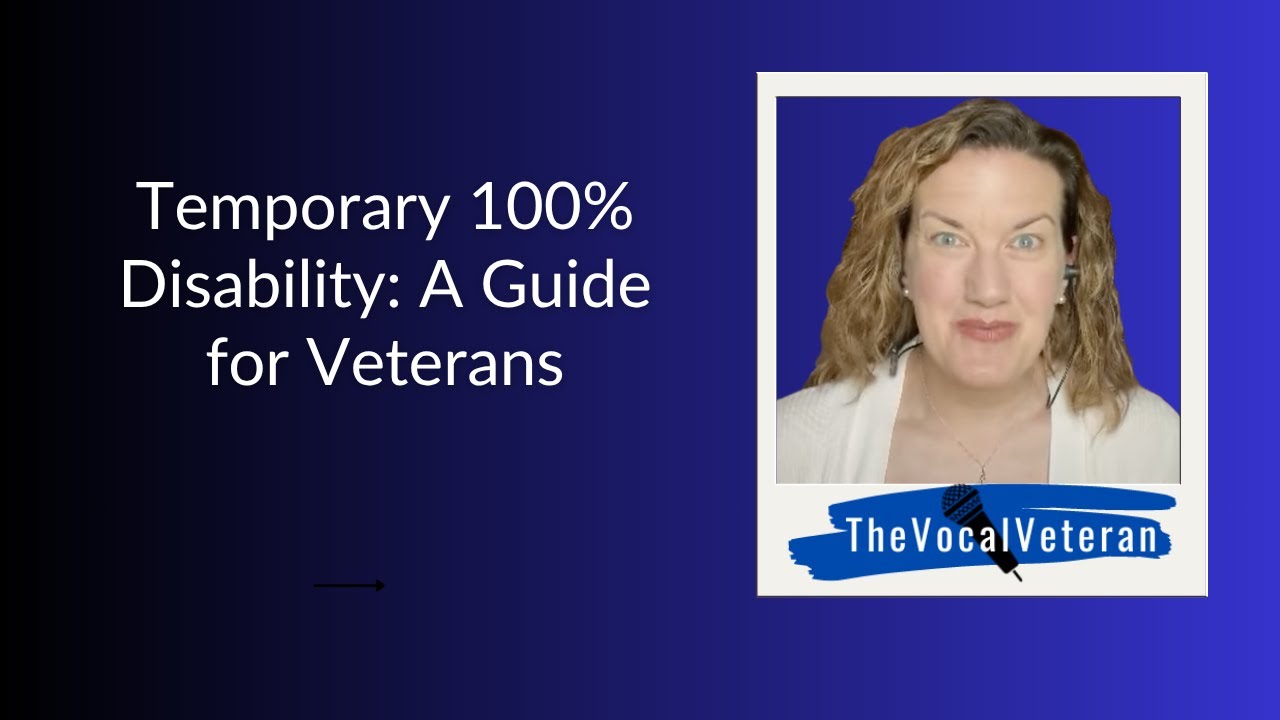 Temporary 100% Disability: A Guide for Veterans