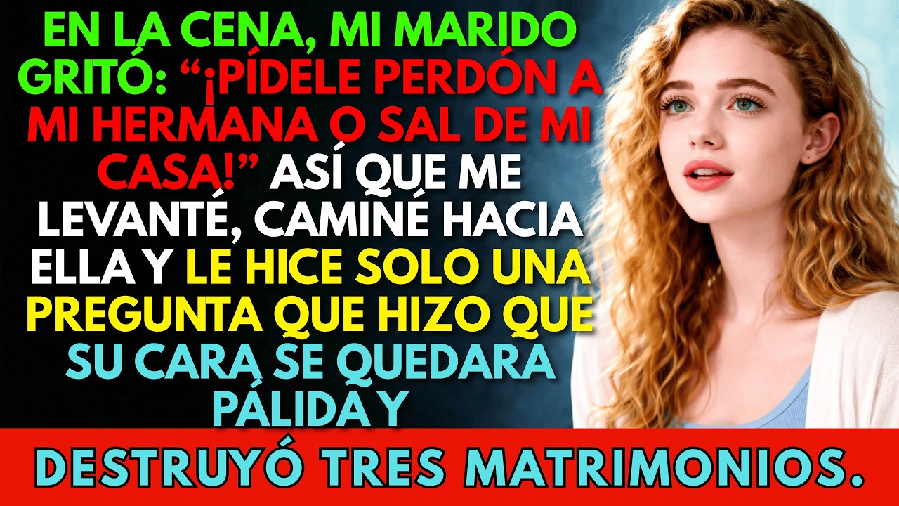 Mi propio marido me gritó: 