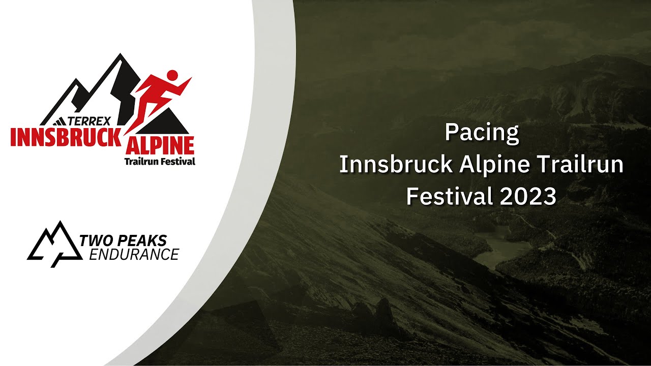 Pacing Innsbruck Alpine Trail Festival 2023