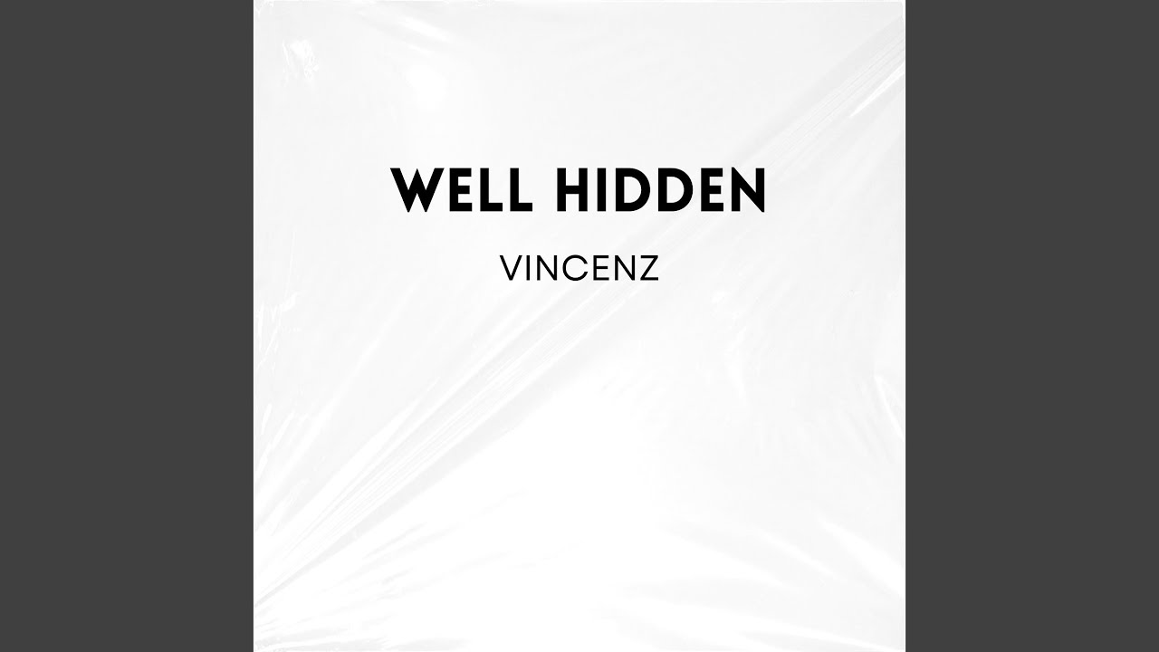 Well Hidden