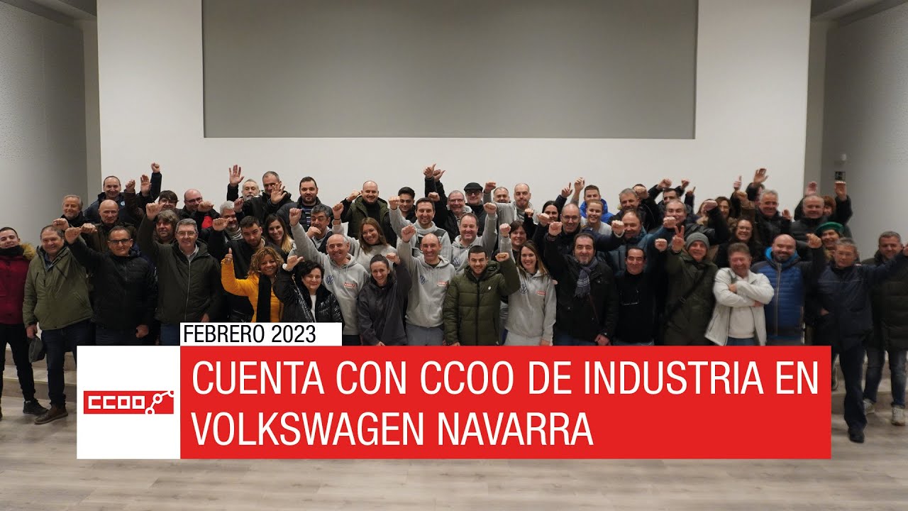 Contamos contigo, cuenta con nosotros | Volkswagen Navarra CCOO