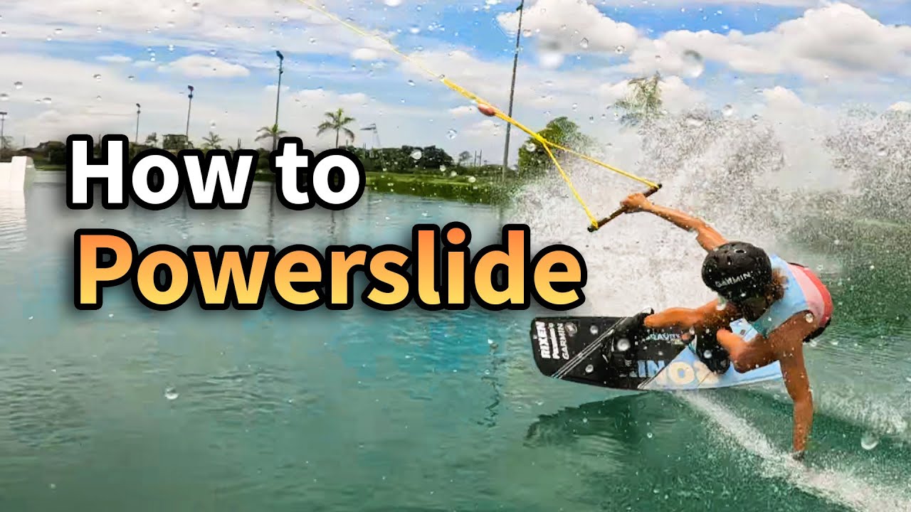 Как кататься на POWERSLIDE — руководство по кабельному вейкбордингу