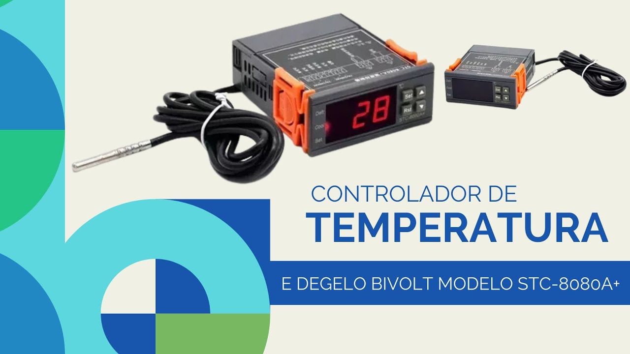 Como configurar o Controlador de Temperatura e Degelo STC-8080A+ passo a passo – sem complicação
