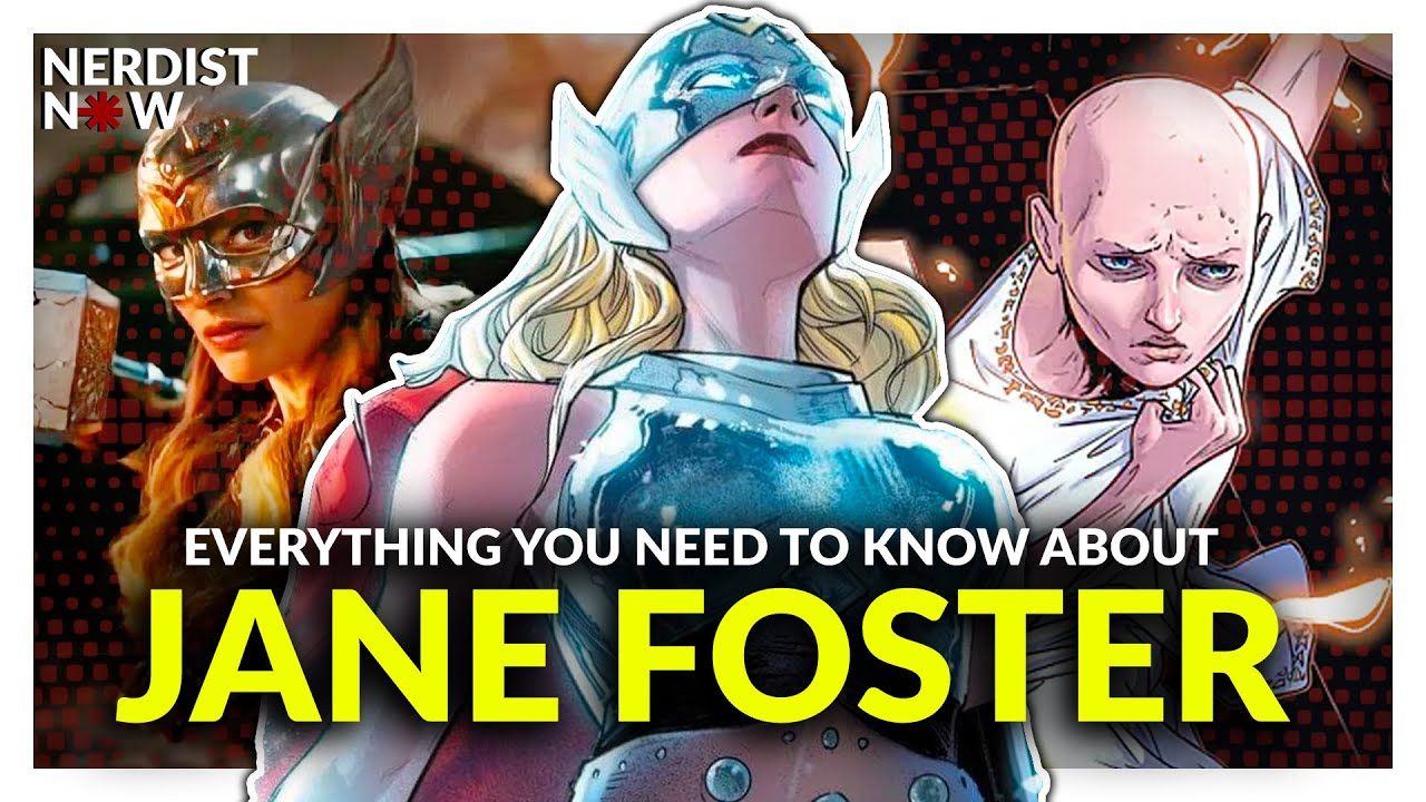 JANE FOSTER: From Scientist to Mighty Thor