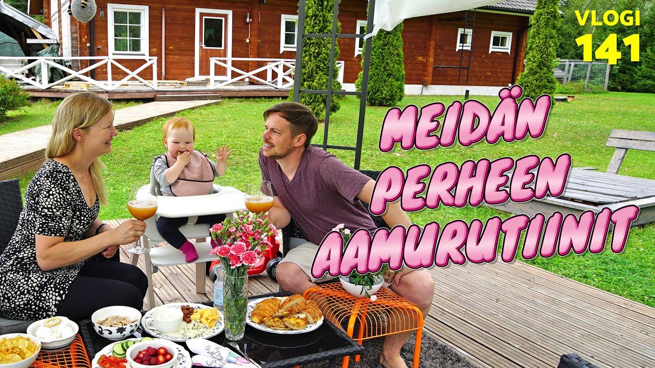 MEID&Auml;N PERHEEN AAMURUTIINIT (KLO 05-06:30)