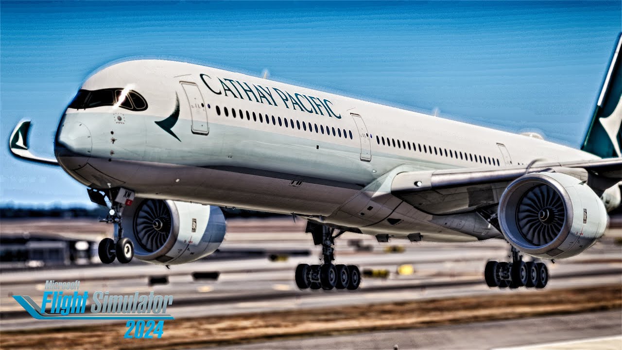 Hong Kong to New York Full Flight | Cathay Pacific A350 | MSFS 2024