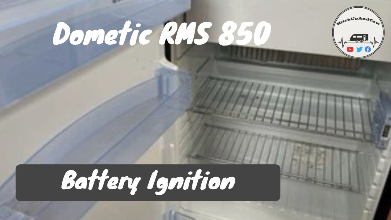 Dometic Fridge Battery Ignition