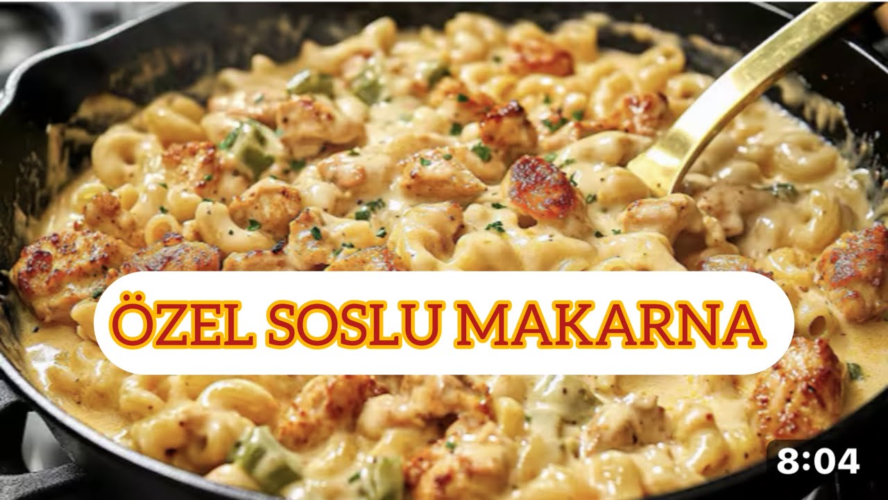 ÖZEL SOSLU MAKARNA BİR PARÇA TAVUĞUNUZ VARSA  BU YEMEĞİ MUTLAKA DENEYİN 
