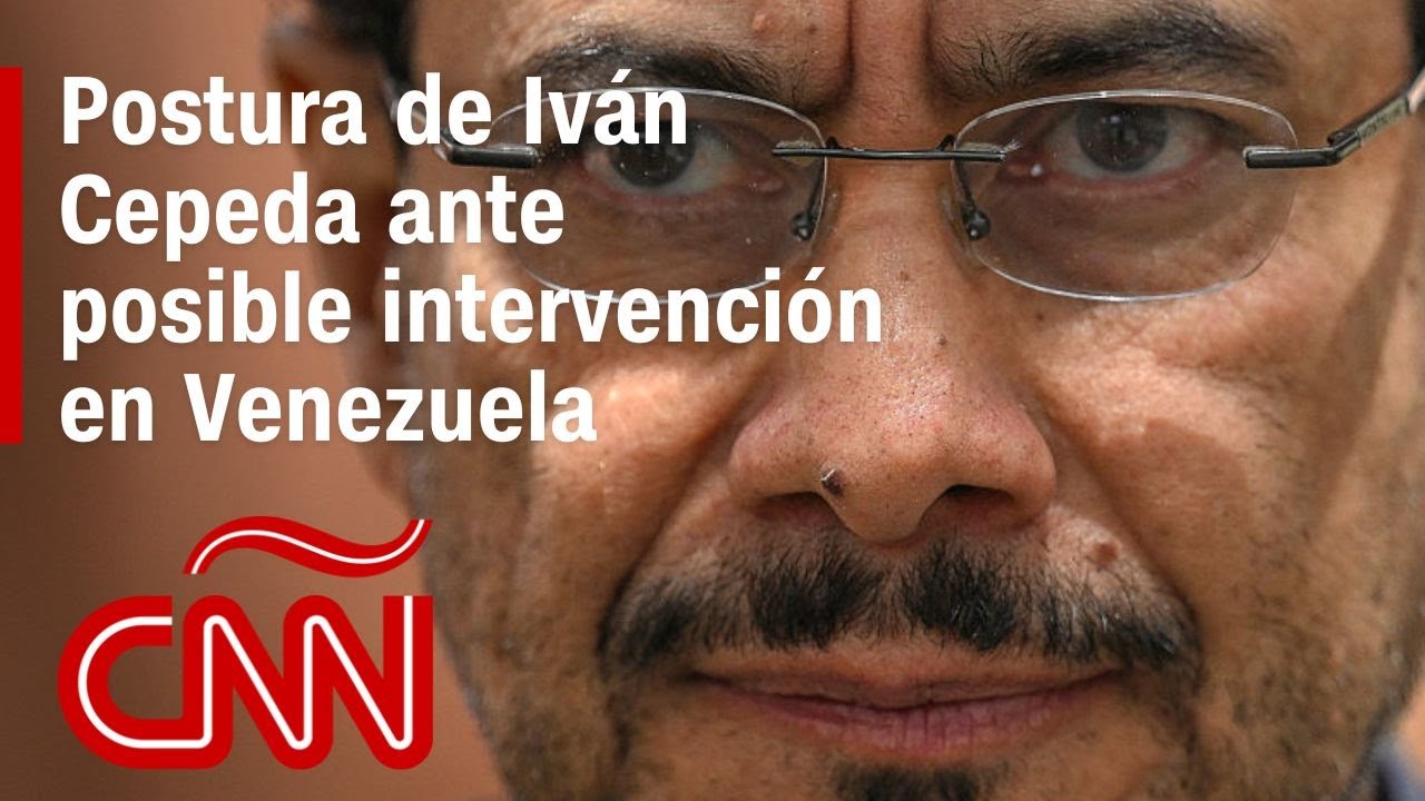 Iván Cepeda: Me opondré férreamente a cualquier intervención en nuestros países