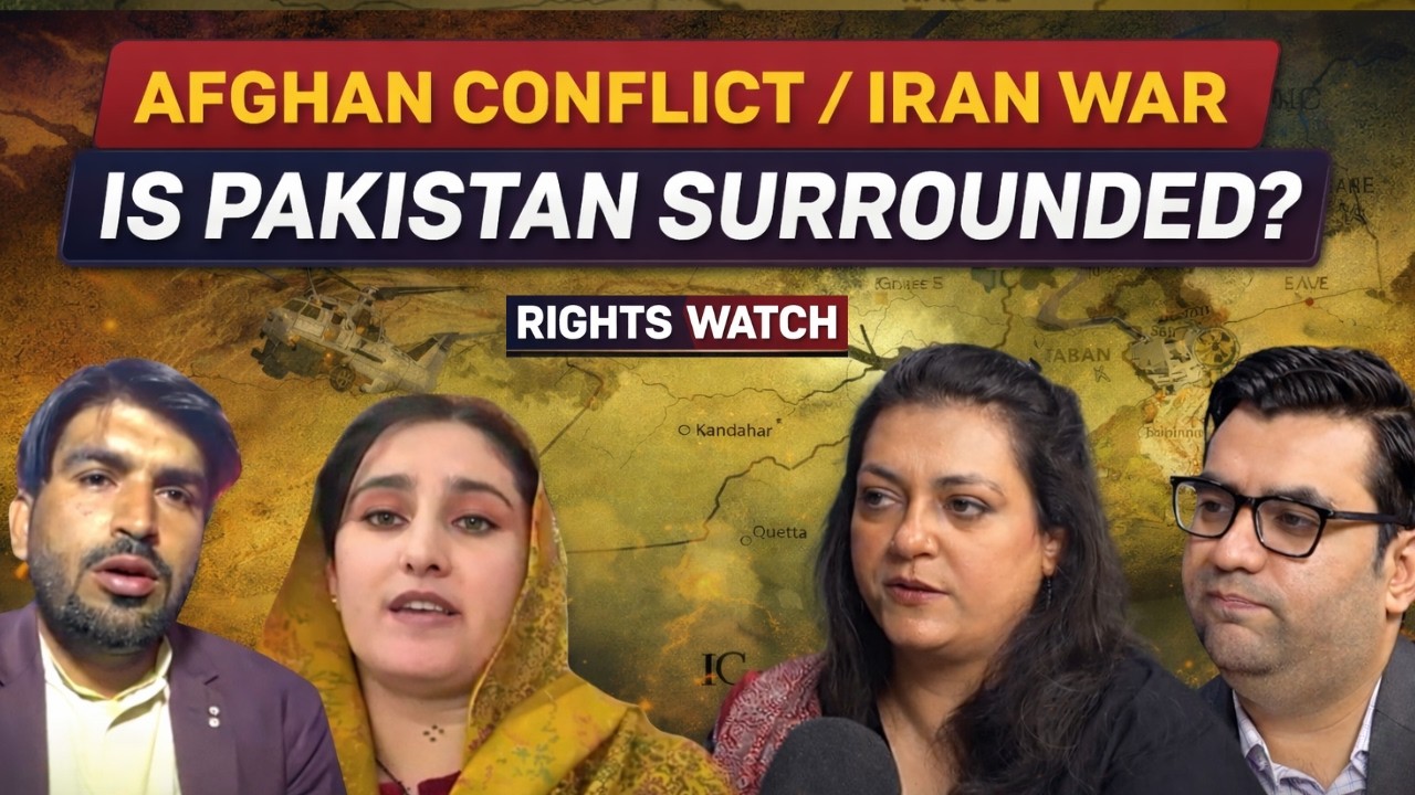 Is Pakistan Entering a Two Front War? | Afghanistan Conflict and Iran Crisis | Rights Watch
